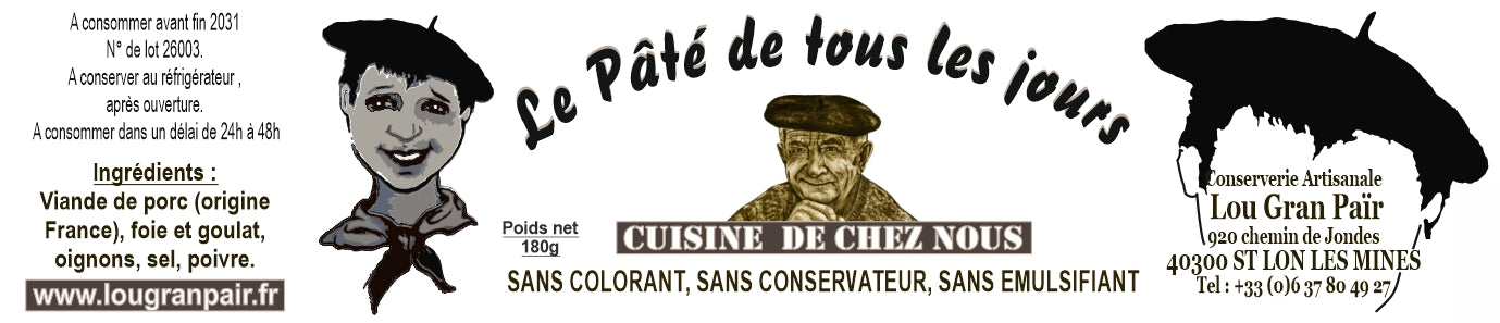 Le Pâté de Tous les Jours